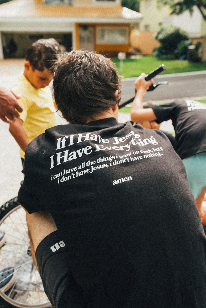 IF I HAVE JESUS I HAVE EVERYTHING T-SHIRT BLACK