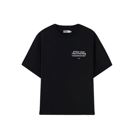 IF I HAVE JESUS I HAVE EVERYTHING T-SHIRT BLACK
