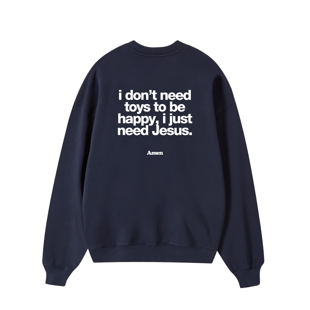 CREWNECK IF I HAVE JESUS ​​NAVY KIDS
