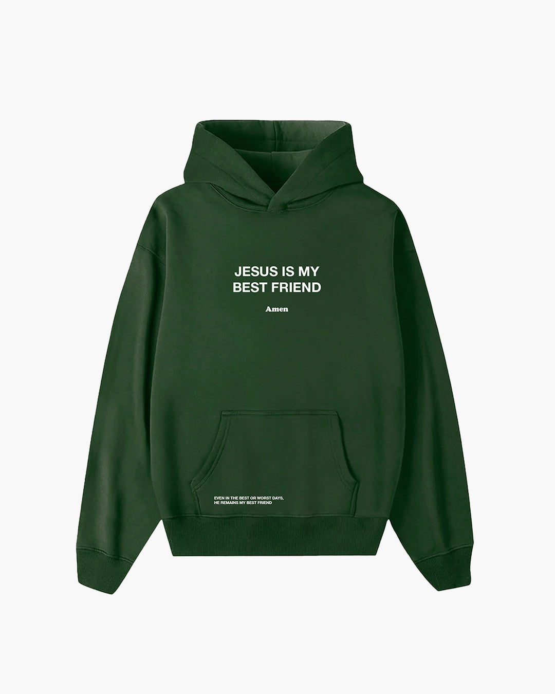 GREEN SWEATSHIRT JESUS ​​IS MY BEST FRIEND