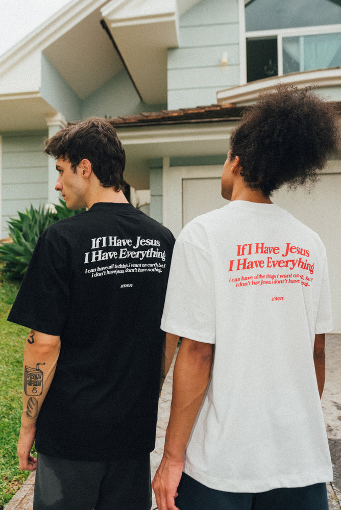 T-SHIRT IF I HAVE JESUS ​​I HAVE EVERYTHING OFF WHITE