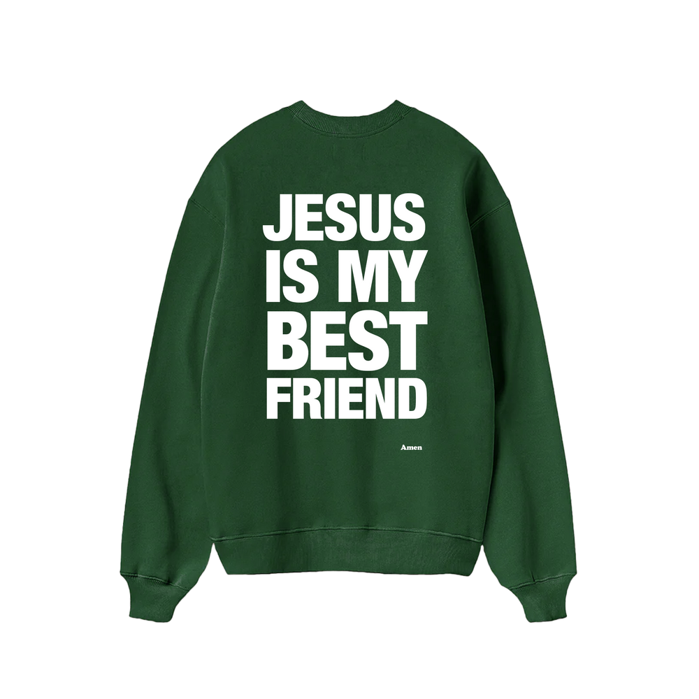 SWEATSHIRT JESUS ​​IS MY BEST FRIEND VERDE